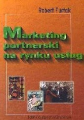 Okładka książki Marketing partnerski na rynku usług Robert Furtak