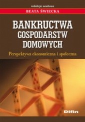Okładka książki Bankructwa gospodarstw domowych Beata Świecka