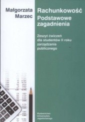 Okładka książki Rachunkowość Podstawowe zadnienia Małgorzata Marzec