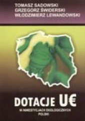 Okładka książki Dotacje UE w inwestycjach ekologicznych Polski praca zbiorowa