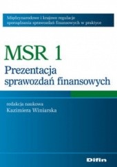 Okładka książki MSR 1 Prezentacja sprawozdań finansowych Kazimiera Winiarska