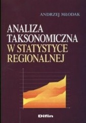 Okładka książki Analiza taksonomiczna w statystyce regionalnej Andrzej Młodak