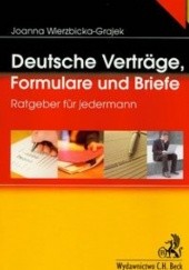 Okładka książki Deutsche vertrage, Formulare und Briefe Joanna Wierzbicka-Grajek