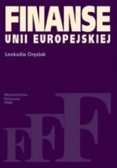 Okładka książki Finanse Unii Europejskiej Leokadia Oręziak