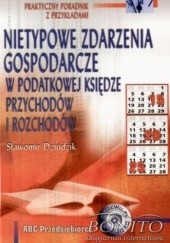 Okładka książki Nietypowe zdarzenia gospodarcze Sławomir Dziudzik