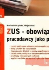 Okładka książki zUS. Obowiązki pracodawcy jako płatnika - TKE 2009 Monika Beliczyńska