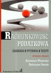 Okładka książki Rachunkowość podatkowa Katarzyna Startek, Kazimiera Winiarska
