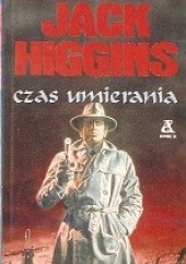 Okładka książki Czas umierania Jack Higgins