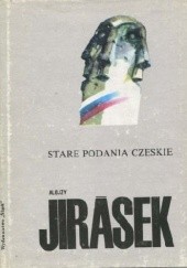 Okładka książki Stare podania czeskie Alois Jirásek