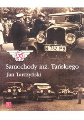 Okładka książki Samochody inż. Tańskiego Jan Tarczyński