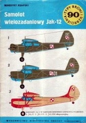 Okładka książki Samolot wielozadaniowy Jak-12 Benedykt Kempski