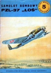 Okładka książki Samolot bombowy PZL-37 ŁOŚ