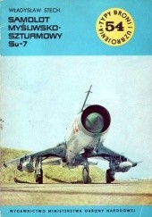 Okładka książki Samolot myśliwsko-szturmowy Su-7 Władysław Stech