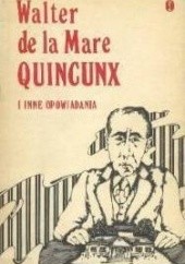 Quincunx i inne opowiadania