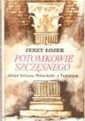 Okładka książki Potomkowie Szczęsnego. Dzieje fortuny Potockich z Tulczyna 1799-1921 Jerzy Łojek