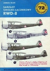Okładka książki Samolot szkolno-łącznikowy RWD-8 Andrzej Glass