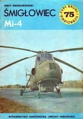 Okładka książki Śmigłowiec Mi-4 Jerzy Grzegorzewski