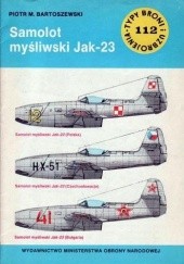 Okładka książki Samolot myśliwski Jak-23 Piotr Bartoszewski