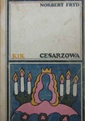 Okładka książki Cesarzowa Norbert Frýd