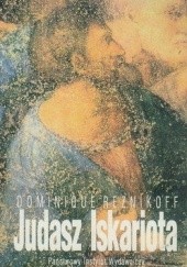 Okładka książki Judasz Iskariota Dominique Reznikoff