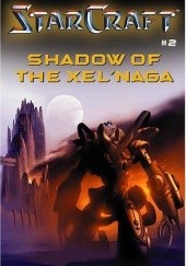 Okładka książki StarCraft: Shadow of the Xel'Naga Kevin J. Anderson