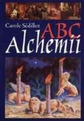 Okładka książki ABC Alchemii Carolle Sedillot