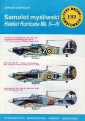 Okładka książki Samolot myśliwski Hawker Hurricane Mk.II-IV Janusz Ledwoch