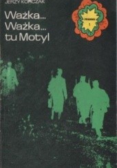 Okładka książki Ważka... Ważka..., tu Motyl Jerzy Korczak
