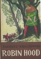 Okładka książki Robin Hood. Marianna, żona Robin Hooda Tadeusz Kraszewski