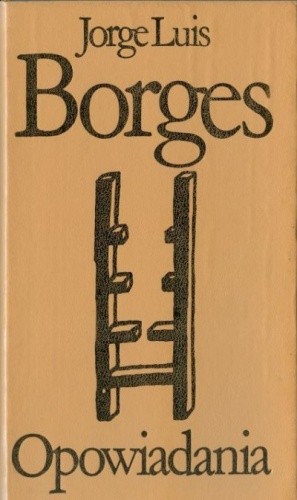 Okładka książki Opowiadania Jorge Luis Borges