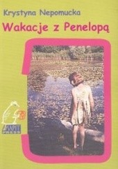 Okładka książki Wakacje z Penelopą Krystyna Nepomucka