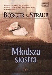Okładka książki Młodsza siostra Martina Borger, Maria Elisabeth Straub