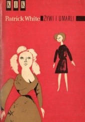 Okładka książki Żywi i umarli Patrick White