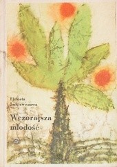 Okładka książki Wczorajsza młodość Elżbieta Jackiewiczowa