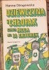 Okładka książki Dziewczyna i chłopak czyli heca na 14 fajerek Hanna Ożogowska