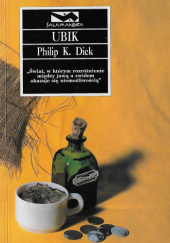 Okładka książki Ubik Philip K. Dick