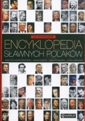 Okładka książki Encyklopedia sławnych Polaków praca zbiorowa