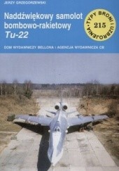 Okładka książki Naddźwiękowy samolot bombowo-rakietowy Tu-22 Jerzy Grzegorzewski
