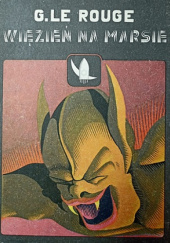Okładka książki Więzień na Marsie Gustave Le Rouge