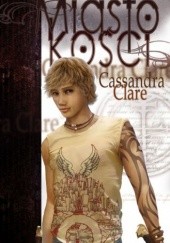 Okładka książki Miasto Kości Cassandra Clare