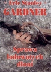 Okładka książki Sprawa lodowatych dłoni Erle Stanley Gardner