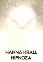 Okładka książki Hipnoza Hanna Krall