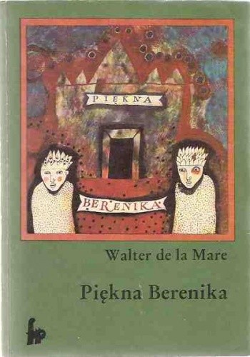 Piękna Berenika i inne opowiadania