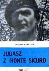 Okładka książki Judasz z Monte Sicuro Gustaw Morcinek