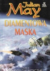 Okładka książki Diamentowa maska Julian May