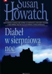Okładka książki Diabeł w sierpniową noc Susan Howatch