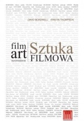 Okładka książki Film Art. Sztuka filmowa. Wprowadzenie David Bordwell, Kristin Thompson