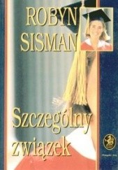 Okładka książki Szczególny związek Robyn Sisman