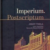Okładka książki Imperium. Postscriptum Ryszard Kapuściński