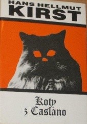 Okładka książki Koty z Caslano Hans Hellmut Kirst